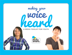 Making Your Voice Heard: A Media Toolkit for Youth