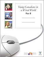 Young Canadians in a Wired World, Phase II: Student Survey