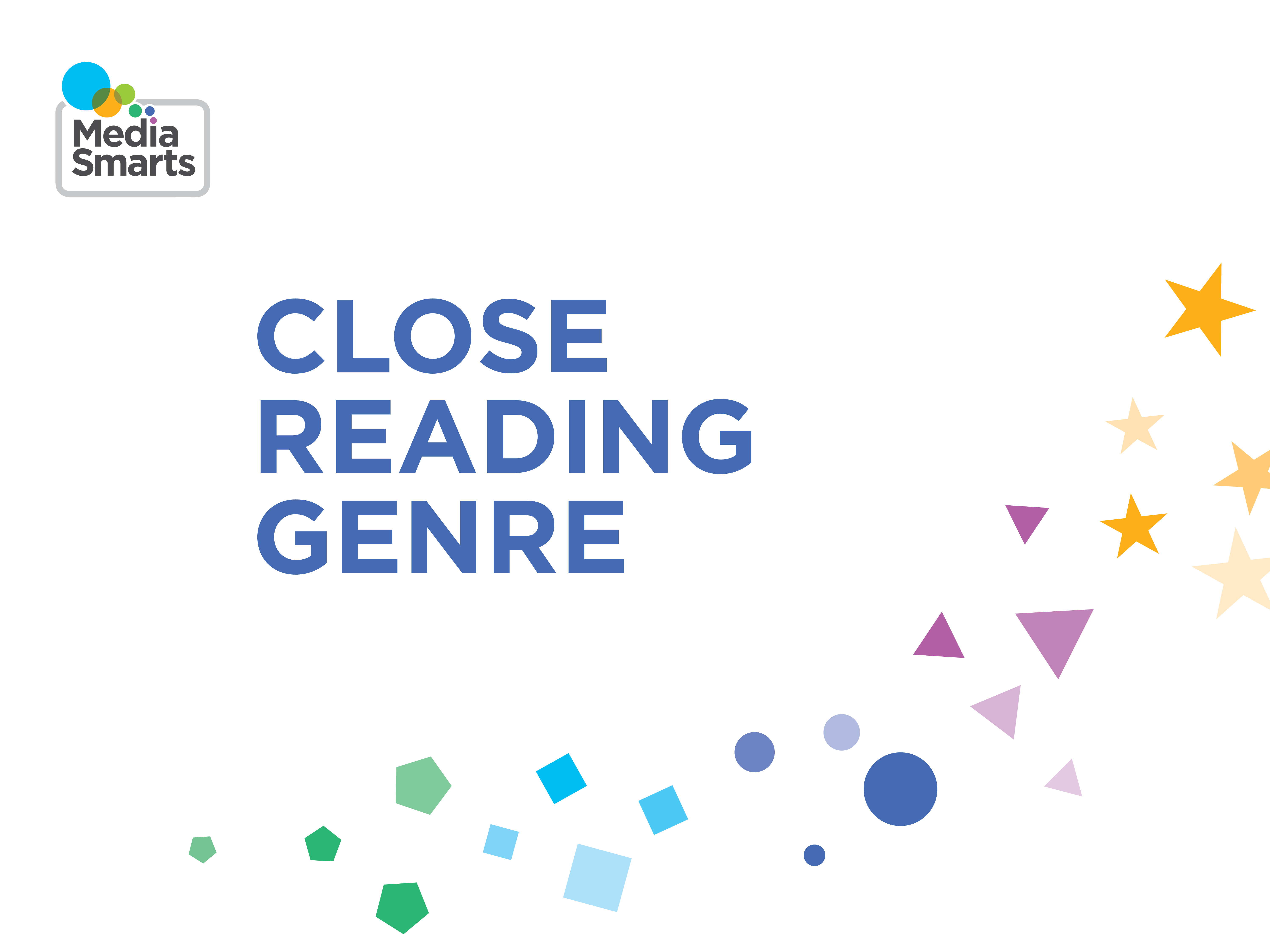Close Reading Media