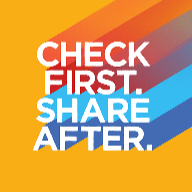 Check First. Share After.