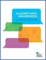 Algorithmic Awareness: Conversations with Young Canadians about Artificial Intelligence and Privacy Algorithmic Awareness report cover