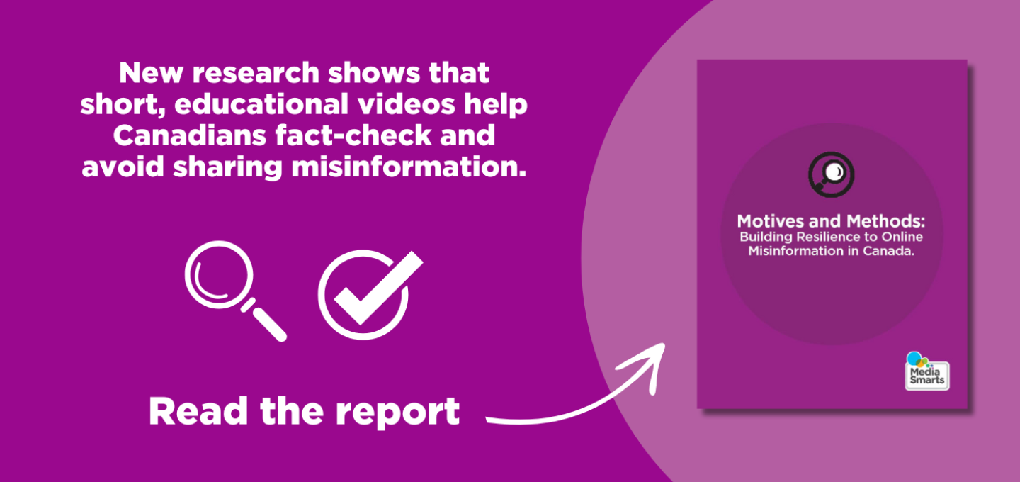 Report cover promoting research on using short videos to help Canadians fact-check and avoid misinformation. Text: 'Read the report.'