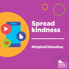 Spread Kindness, #DigitalCitizenDay